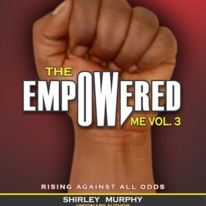 The Empowered Me Vol. 3